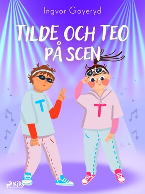 cover image of Tilde och Teo på scen